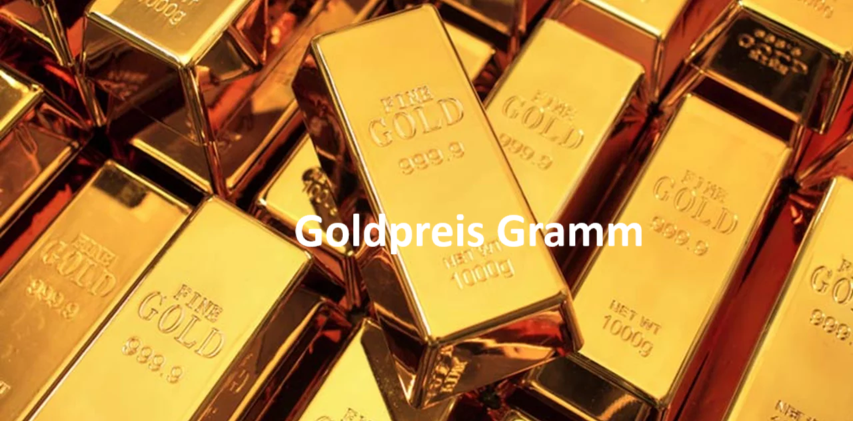 Goldpreis Gramm